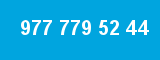 977 779 52 44